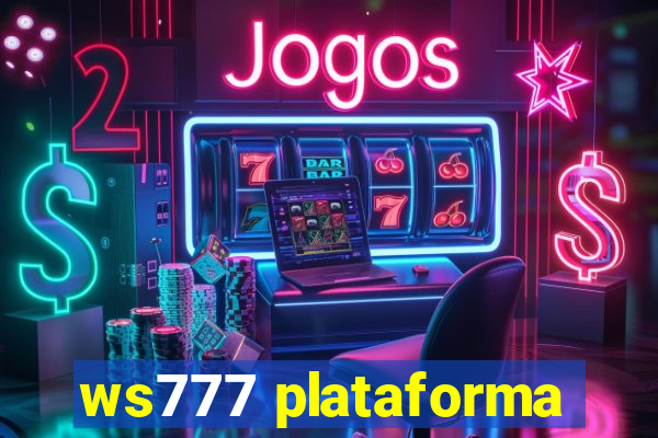 ws777 plataforma