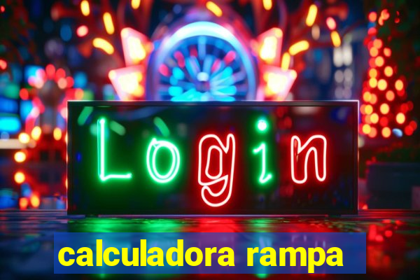 calculadora rampa