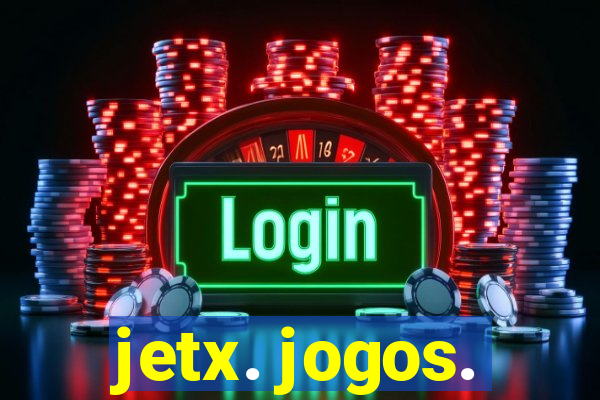 jetx. jogos.