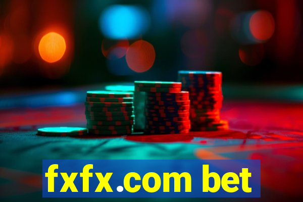 fxfx.com bet