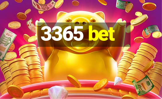 3365 bet