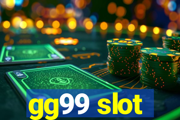 gg99 slot