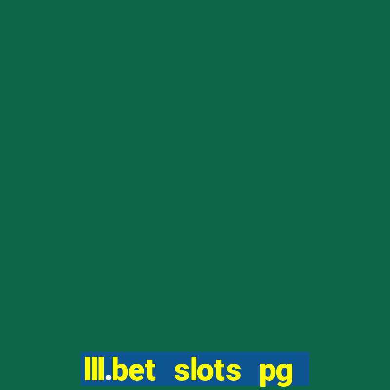 lll.bet slots pg online games