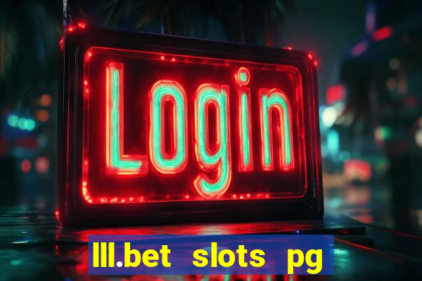 lll.bet slots pg online games