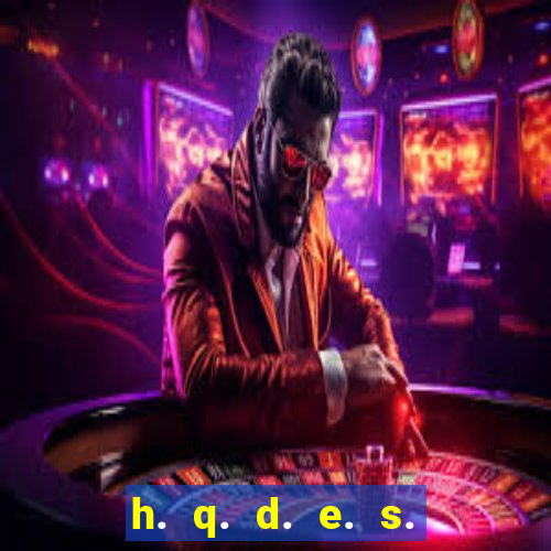 h. q. d. e. s. e. x. o.