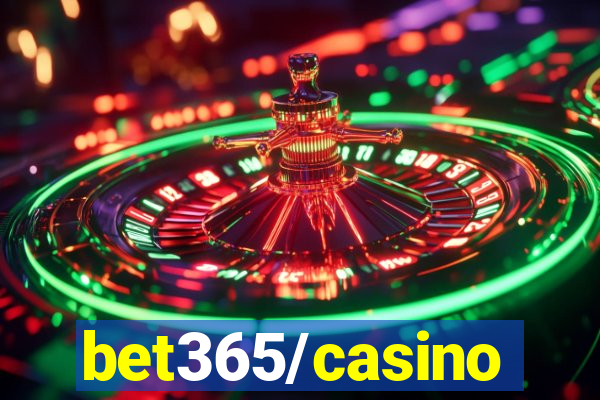 bet365/casino