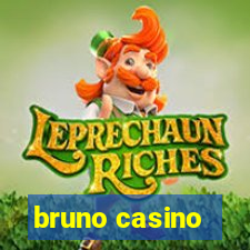 bruno casino