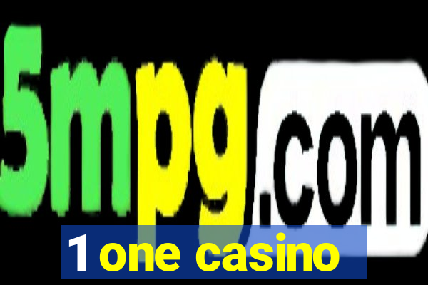 1 one casino