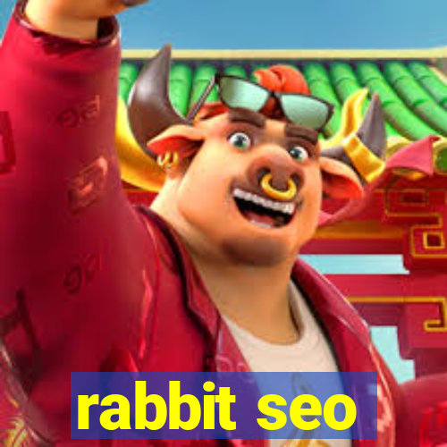 rabbit seo