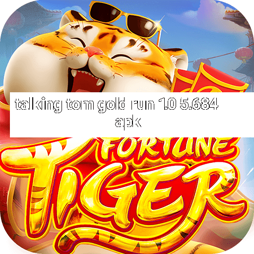 talking tom gold run 1.0 5.684 apk