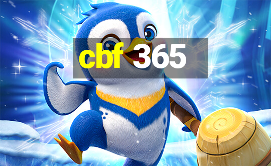 cbf 365