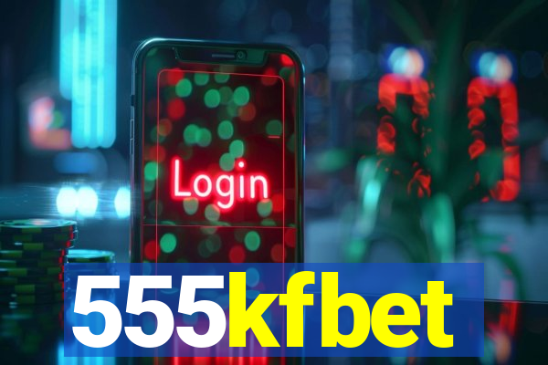 555kfbet