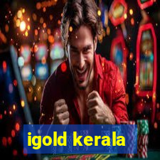 igold kerala