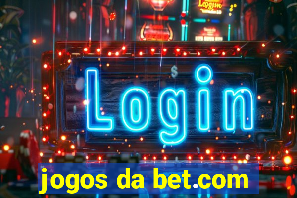 jogos da bet.com