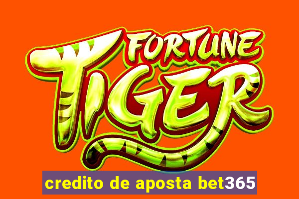 credito de aposta bet365