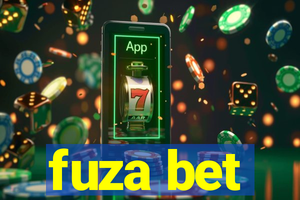 fuza bet