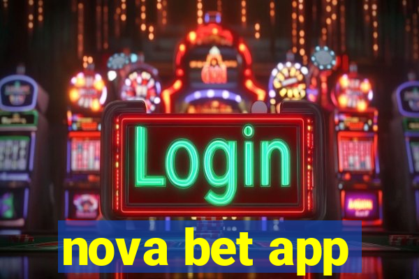 nova bet app