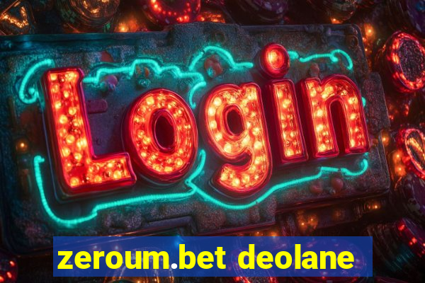 zeroum.bet deolane