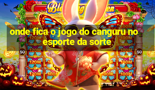 onde fica o jogo do canguru no esporte da sorte