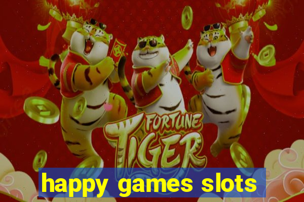 happy games slots