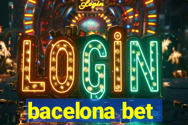 bacelona bet