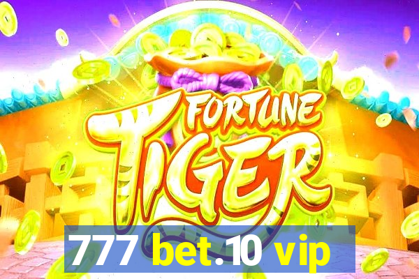 777 bet.10 vip