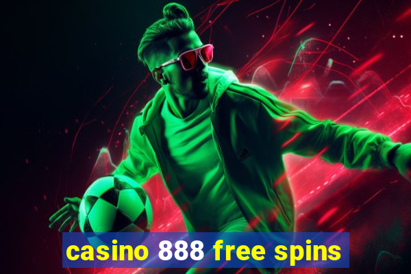 casino 888 free spins