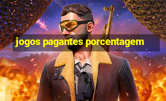 jogos pagantes porcentagem