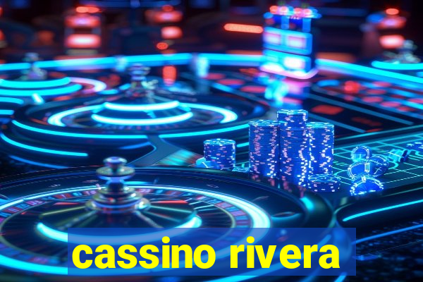 cassino rivera