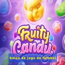 bolao de jogo de futebol