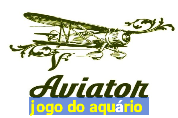 jogo do aquário