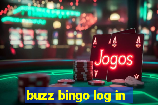 buzz bingo log in