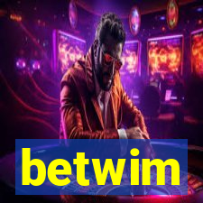 betwim