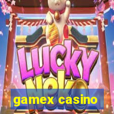 gamex casino