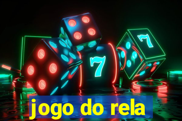 jogo do rela