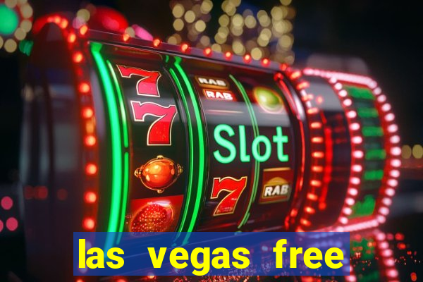 las vegas free slots casino games