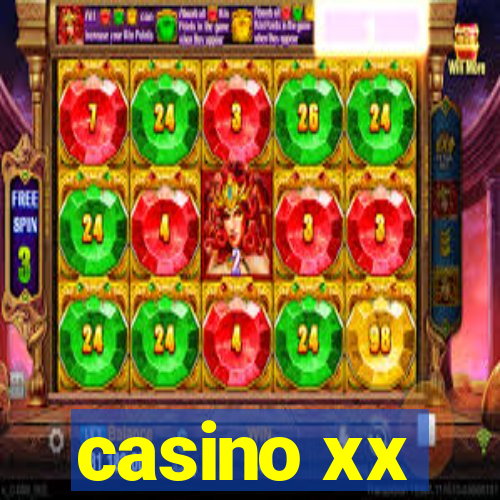 casino xx