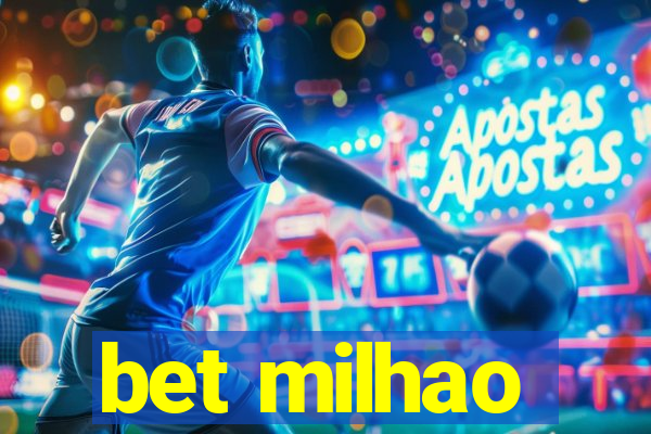 bet milhao