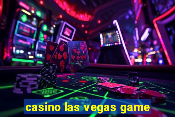 casino las vegas game