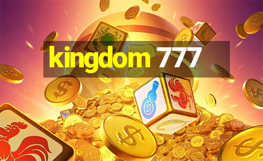 kingdom 777