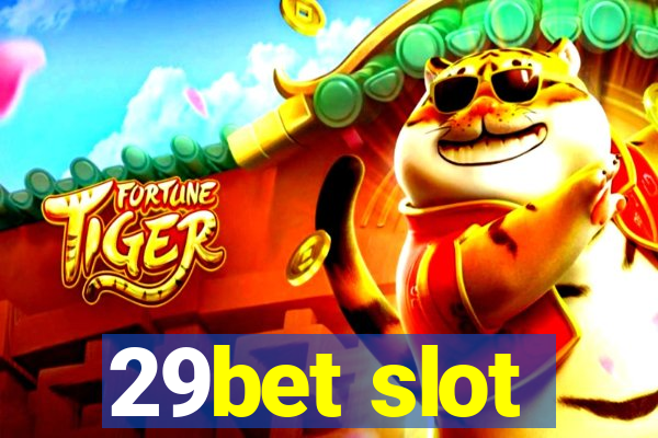 29bet slot