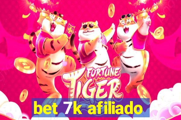 bet 7k afiliado