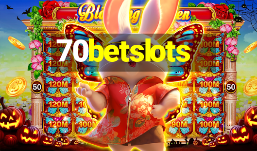 70betslots