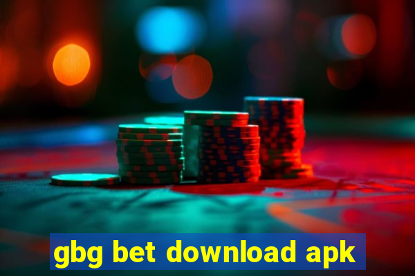 gbg bet download apk