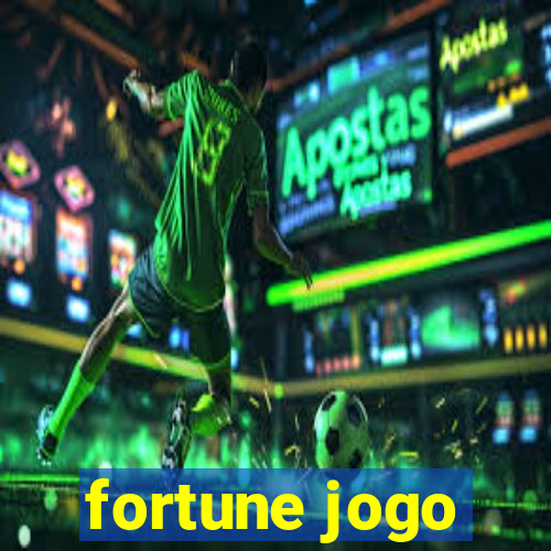 fortune jogo