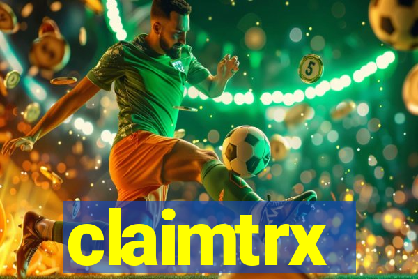 claimtrx