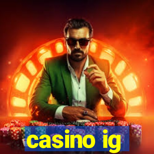 casino ig