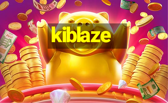 kiblaze