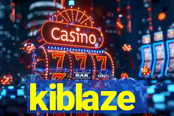 kiblaze