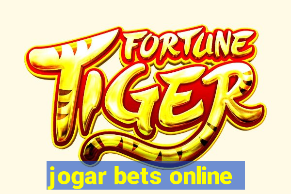 jogar bets online